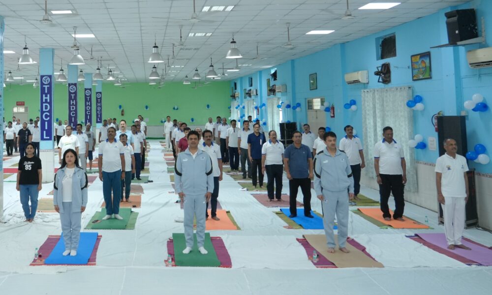टीएचडीसी इंडिया लिमिटेड में उत्साह और जोश के साथ मनाया गया 11वां अंतर्राष्ट्रीय योग दिवस